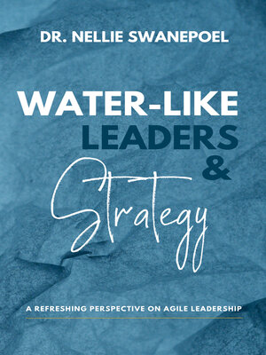 cover image of Water-Like Leaders & Strategy